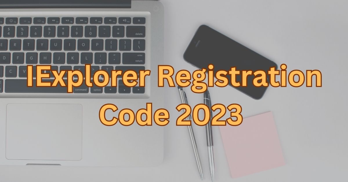 IExplorer Registration Code 2023 (100% Working)